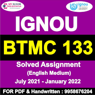 bmtc 133 solved assignment free; bmtc 133 assignment download; bmtc-133 assignment question paper; bmtc 134 assignment 2020-21; bmtc-134 assignment pdf; bmtc 134 solved assignment