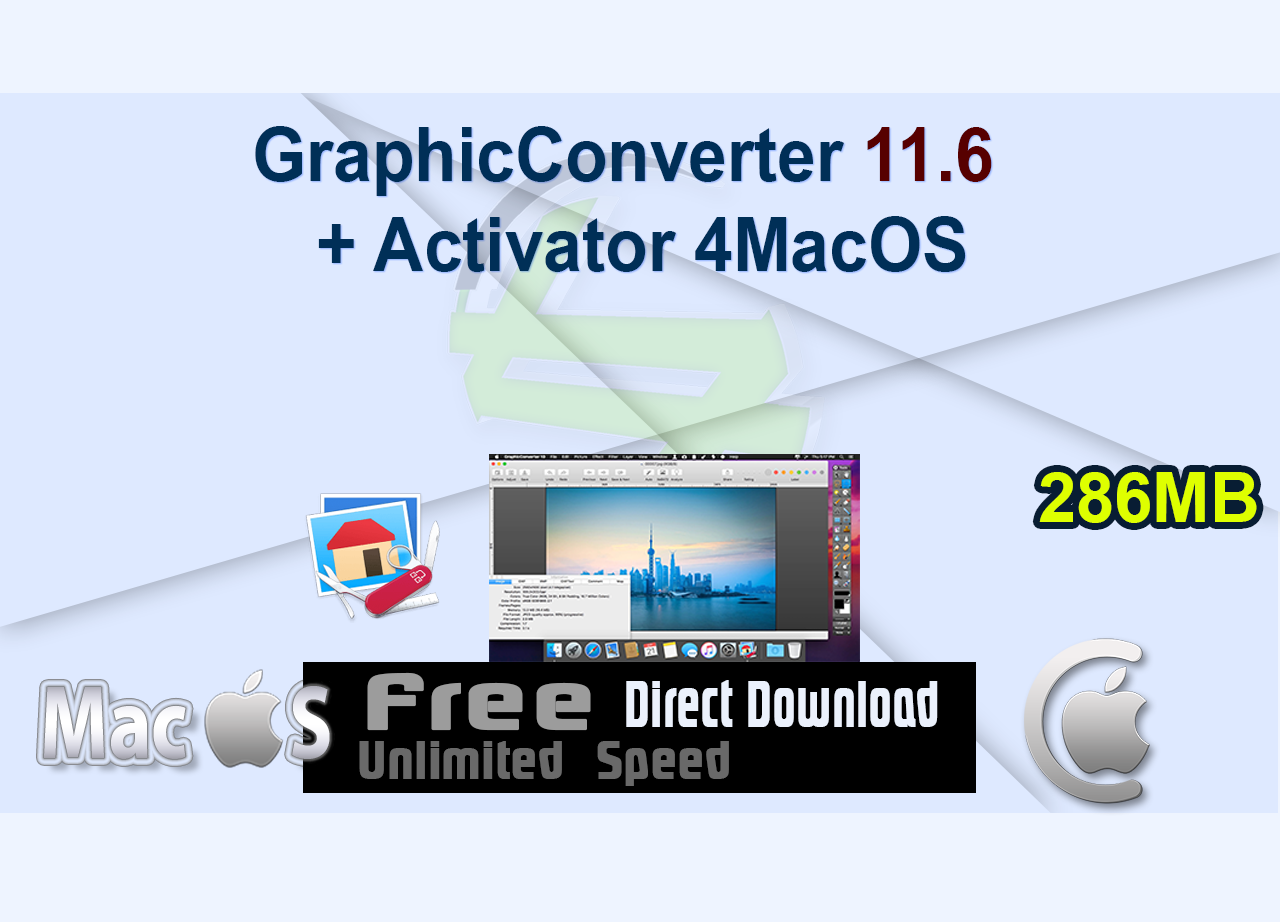 GraphicConverter 11.6 + Activator 4MacOS
