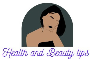 Health and Beauty Tips