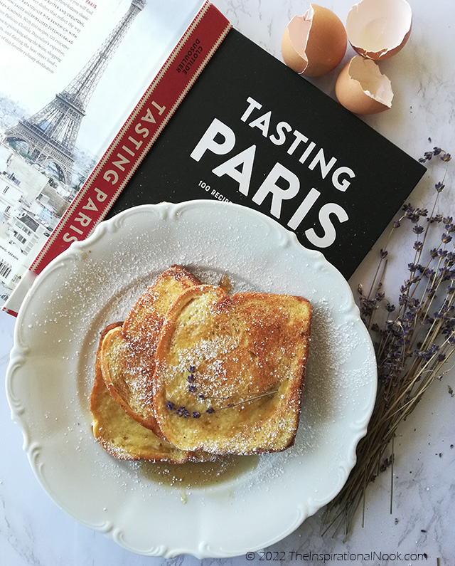 Classic French Toast, pain perdu, pain perdu French toast recipe,  french toast quick, French Toast with lavender, Pain perdu avec lavande, Tasting Paris, Clotilde Dusoulier