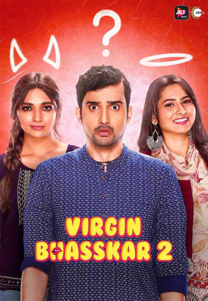 ALT Balaji Web Series : Virgin Bhasskar Season 2 (2020)