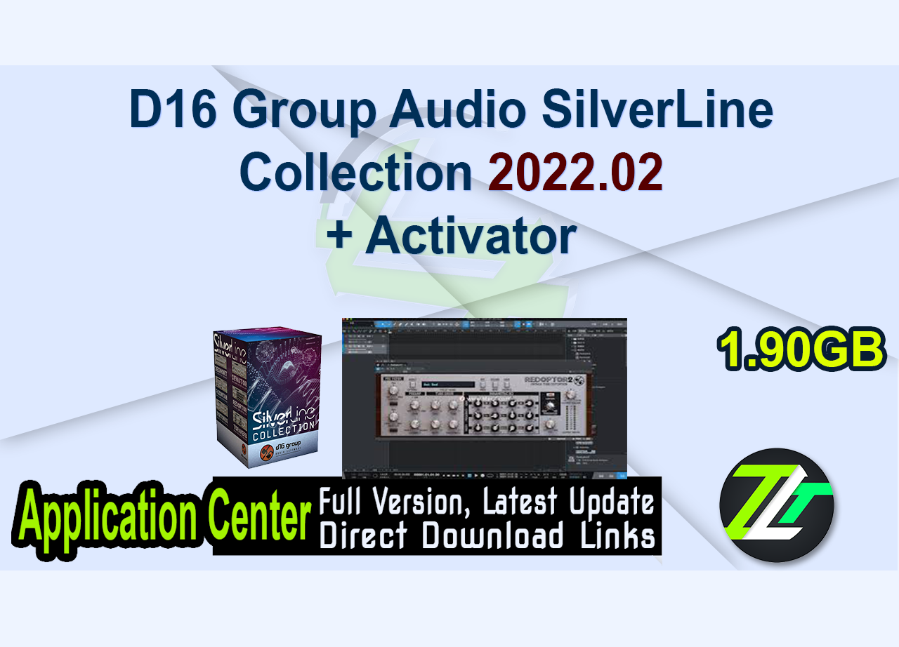D16 Group Audio SilverLine Collection 2022.02 + Activator