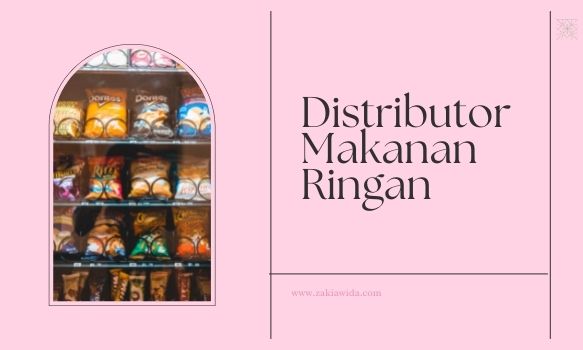 Distributor Makanan Ringan Kemasan Lokal dan Impor!