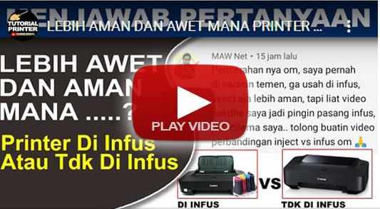 printer infus, modif printer, infus printer, kelebihan printer di pasang infus, kelebihan dan kekurangan printer di pasang infus, perbandingan printer di pasang infus, manfaat printer di pasang infus, resiko printer di pasang infus, printer tidak di pasang infus, perbandingan printer di pasang infus dan tidak dipasang infus, kelebihan dan kekurangan printer infus dan tidak, printer invus vs printer non infus, printer modif vs tidak di modif, Apakah Printer Yang Di Pasang Infus Lebih Awet Atau Tidak, Manfaat Printer Yang Di Pasang Infus Atau Di Modif