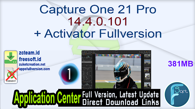 Capture One 21 Pro 14.4.0.101 + Activator Fullversion