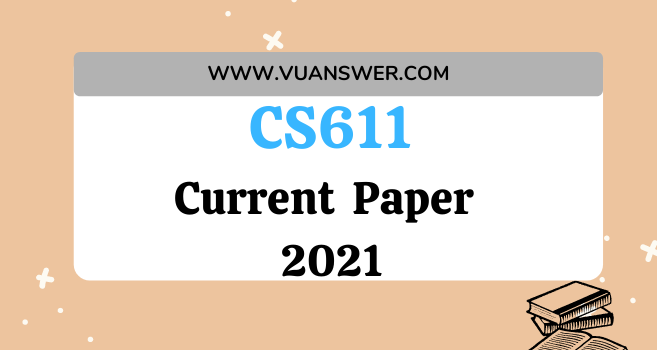 CS611 Current Final Term Paper 2021