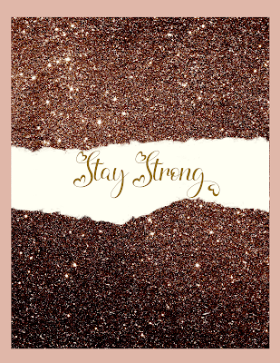 Stay Strong Greeting Cards - Glitter Sparkle Shinny White Gold Theme - 10 Free Luxury Image Pictures