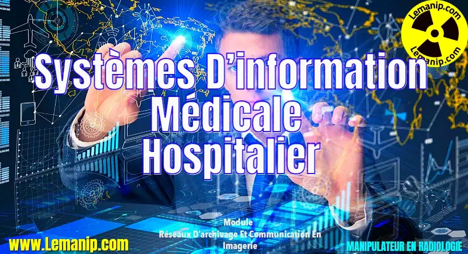 Systèmes D’information Médicale Et Hospitalier