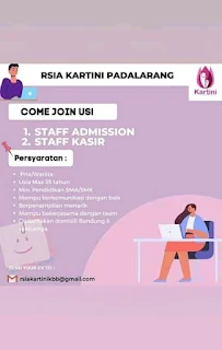 Lowongan Kerja Staff Admission dan Staff Kasir RSIA Kartini Padalarang