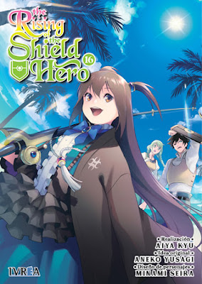 Review del manga The Rising of the Shield Hero Vol.16 y 17 de Aiya Kyu - Editorial Ivrea