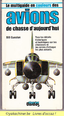 Les avions par Bill Gunston sur www.yakachiner.be