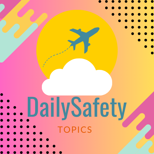  Daily Safety Topics