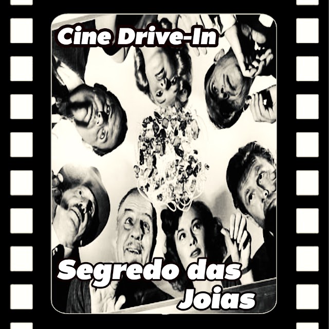 O Segredo das Joias | Cine Drive-in 26