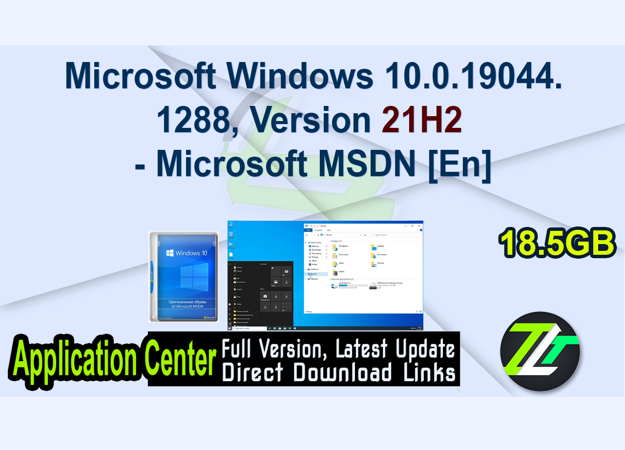 Microsoft Windows 10.0.19044.1288, Version 21H2 - Microsoft MSDN [En]