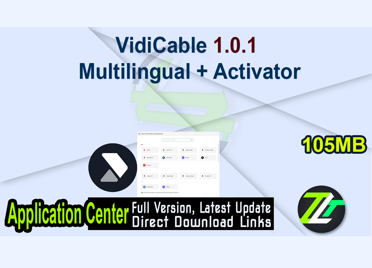 VidiCable 1.0.1 Multilingual + Activator