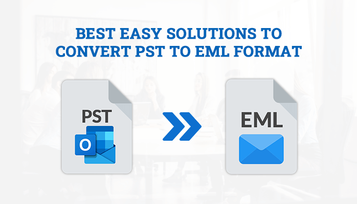 PST to EML Format