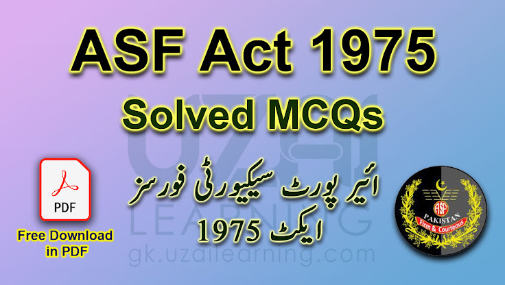 ASF Act 1975 Solved MCQs For ASF Test Preparation by UZAI Learning