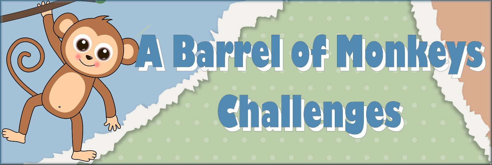 A Barrel of Monkeys Challenges