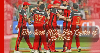 The Best RCB Fan Quotes of All Time