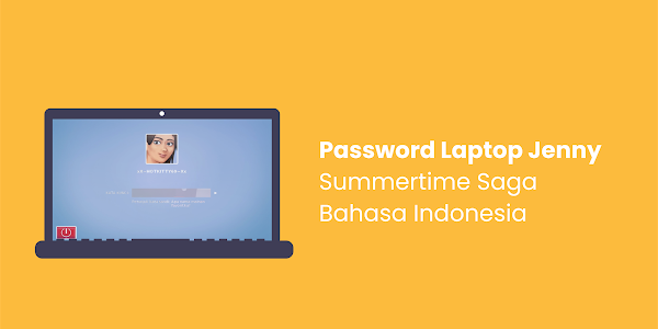 Password Laptop Jenny Summertime Saga Indonesia