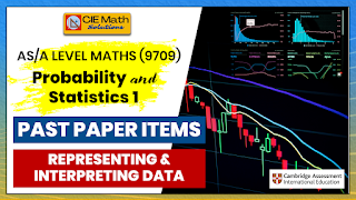 revisions, AS and A level maths, 9709, Cambridge maths, histogram, cumulative frequency graph, box-and-whisker plot, frequency ogive, representing and interpreting data, statistics 1, probability and statistics, mean, median, quartiles, reading graphs, graphing, grouped data, five number summary