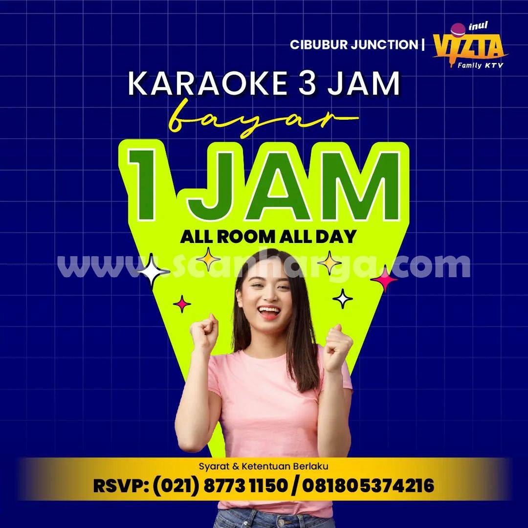 Promo Inul Vizta Cibubur Junction - Karaoke 3 jam Bayar 1 jam