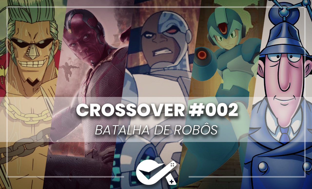 Vitrine do Crossovers 002 Batalha de robôs