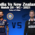 ICC T20 World Cup 2021 : India Vs New Zealand