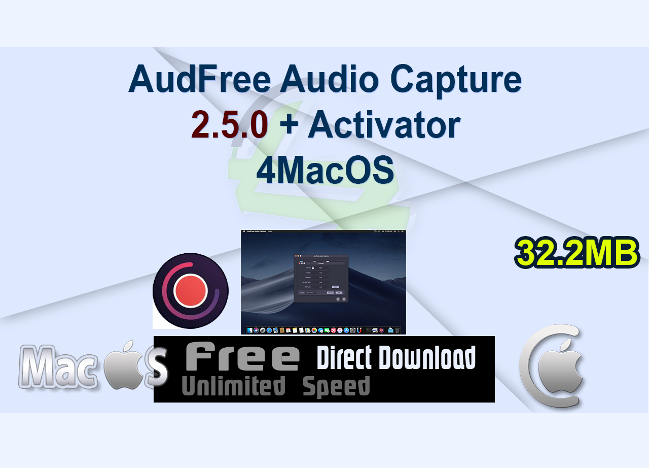 AudFree Audio Capture 2.5.0 + Activator 4MacOS