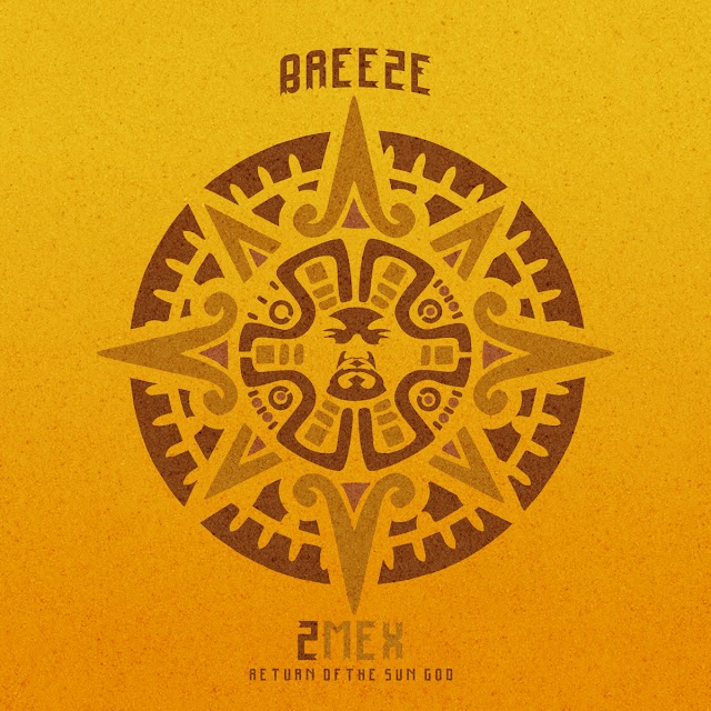 Dj Breeze ft 2Mex - The making of Return of the Sun God - 2021