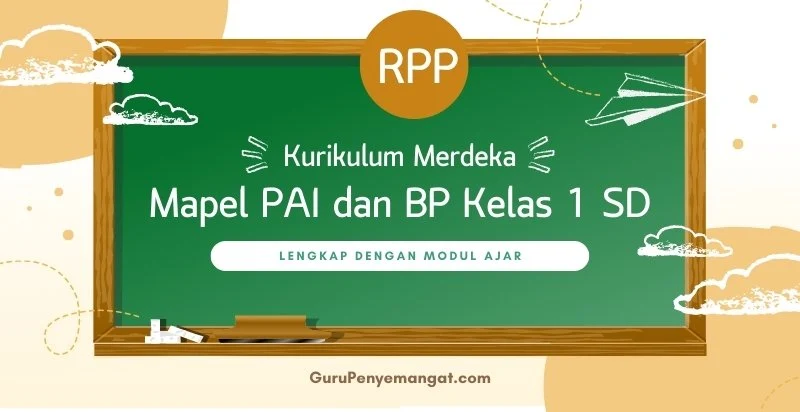 Download RPP PAI Kelas 1 SD Bab 5 Kurikulum Merdeka Terbaru