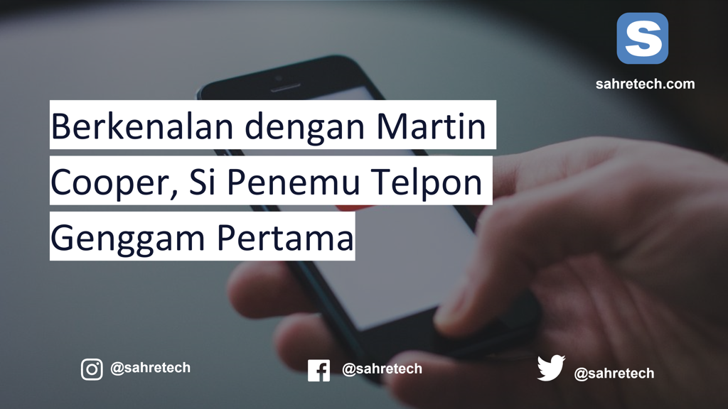 Berkenalan dengan Martin Cooper, Si Penemu Telpon Genggam Pertama