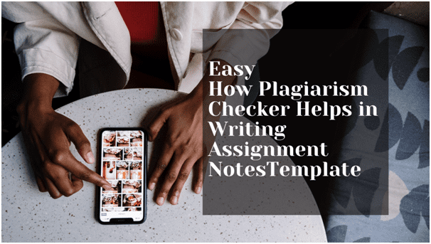 Best plagerism checker for students to write assignments