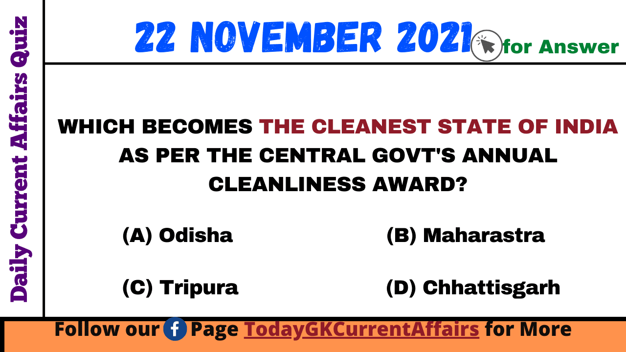 Today GK Current Affairs on 22nd November 2021