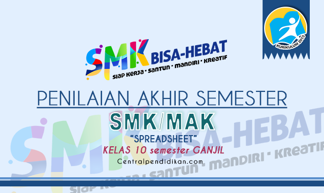 Soal & Jawaban PAS Spreadsheet Kelas 10 SMK Semester 1 PDF Terbaru