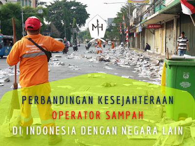 Perbandingan Kesejahteraan Operator Sampah di Indonesia dengan Negara Lain