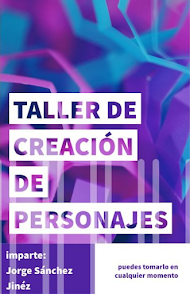 TALLER DE CREACIÓN DE PERSONAJES