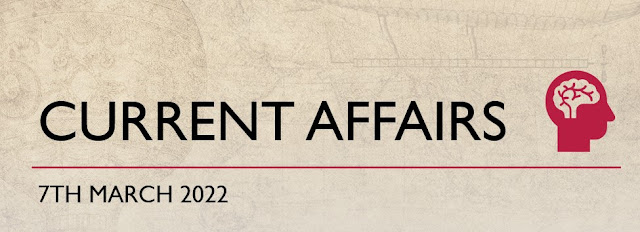 Current Affairs 7 March Pdf Notes