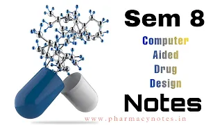 Computer Aided Drug Design Notes | Best B pharmacy Semester 8 free notes | Free PDF Download