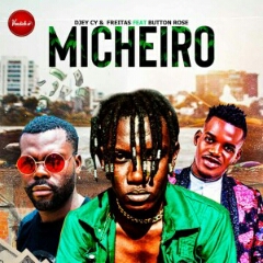 Djey Cy & Freitas Sigano feat. Button Rose - Micheiro (2021) [Download]