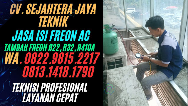 Jasa Service AC Terdekat di Jatisari WA. 0822.9815.2217 - 0813.1418.1790 - 0877.4009.4705, Jatiasih, Bekasi - CV. Sejahtera Teknik