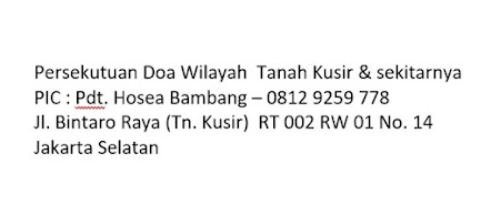 Persekutuan Doa Wilayah Tanah Kusir & sekitarnya
