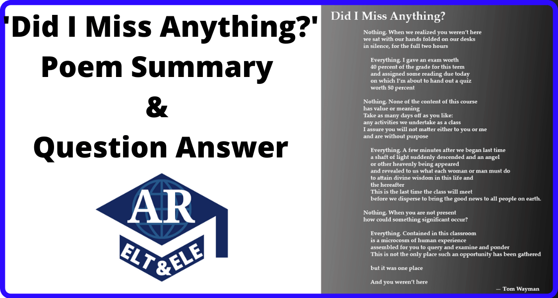 'Did I Miss Anything' Poem Summary and Questions Answers