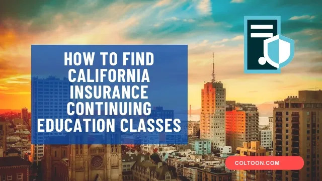 Continuing Education - California Department of Insurance