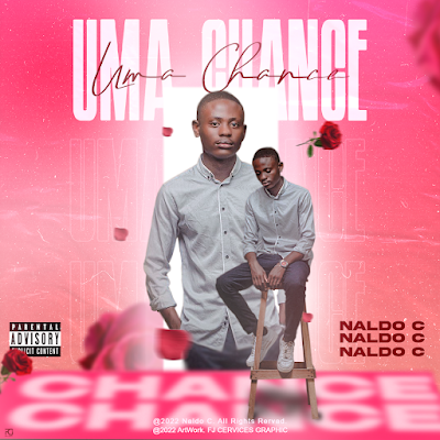 Naldo C - Uma Chance |DOWNLOAD MP3