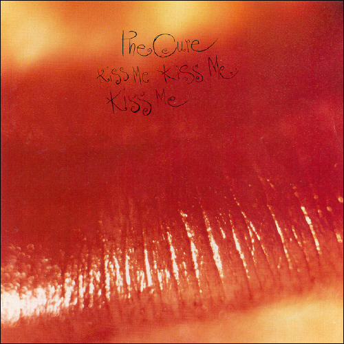 1987 The Cure - Kiss Me Kiss Me Kiss Me