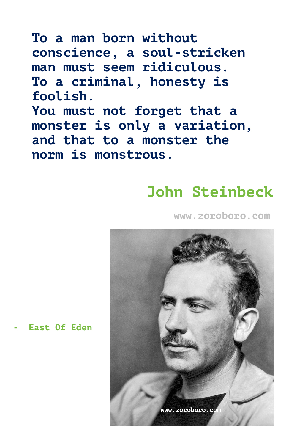 John Steinbeck Quotes. John Steinbeck East of Eden Book Quotes. The Grapes of Wrath Quotes. John Steinbeck Writing Quotes. John Steinbeck Books Quotes.