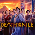 REVIEW OF THE NEW FILM VERSION OF AGATHA CHRISTIE’S MURDER MYSTERY, ‘DEATH ON THE NILE’ 