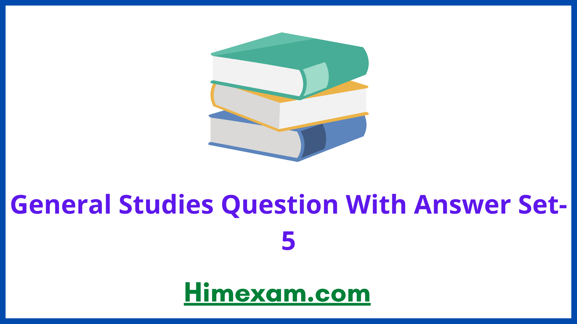 General Studies Question With Answer Set-5