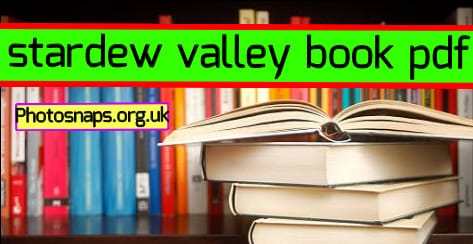 stardew valley book pdf, stardew valley guide book , stardew valley guide pdf online, stardew valley guide pdf download